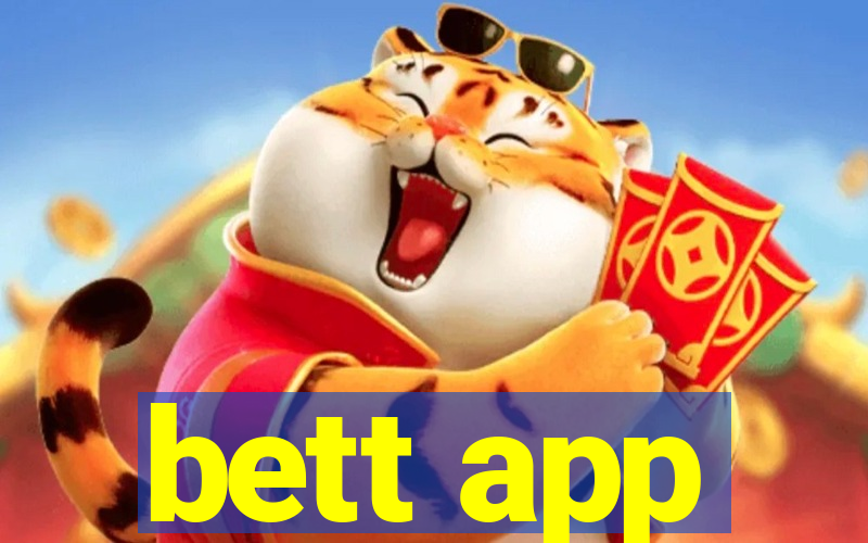 bett app